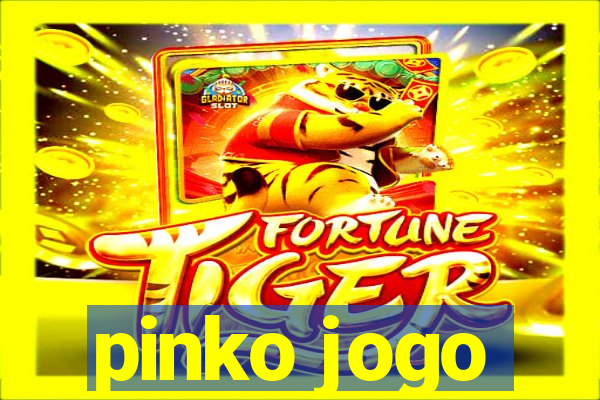 pinko jogo